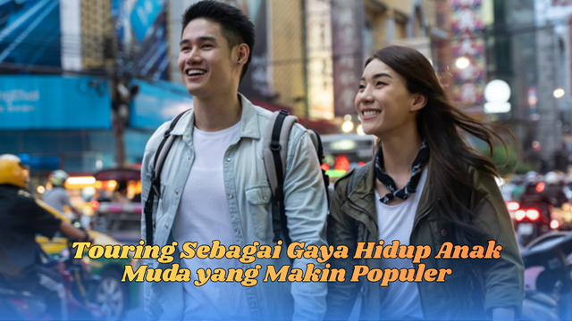 Touring Gaya Hidup